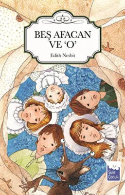 BEŞ AFACAN VE O