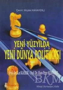 Yeni Yüzyılda Yeni Dünya Politikası