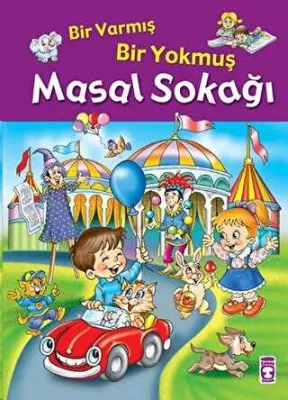 Masal Sokağı- Bir Varmış Bir Yokmuş