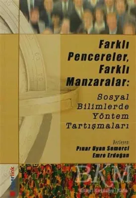 Farklı Pencereler, Farklı Manzaralar