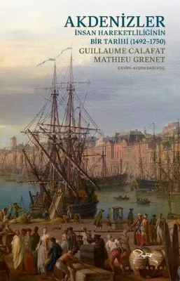İnsan Hareketliliğinin Bir Tarihi (1492 - 1750)