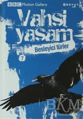 Vahşi Yaşam 2 - Besleyici Türler