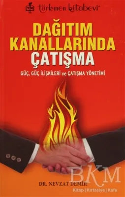 Dağıtım Kanallarında Çatışma