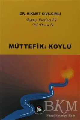 Müttefik: Köylü -Yol Dizisi 5c