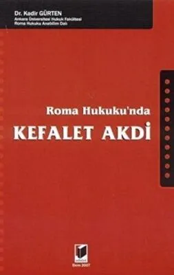 Roma Hukuku’nda Kefalet Akdi