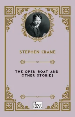 The Open Boat And Other Stories