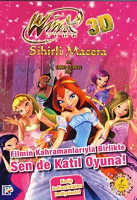 Winx Club 3D Sihirli Macera - Filmin Kahramanlarıyla Birlikte Sen de Katıl Oyuna