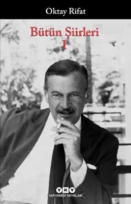 Bütün Şiirleri 1 Oktay Rifat