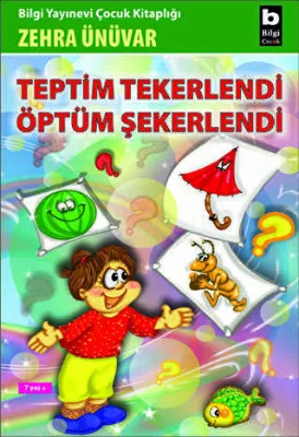 Teptim Tekerlendi Öptüm Şekerlendi