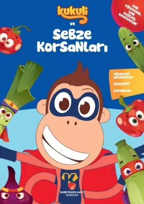 Kukuli ve Sebze Korsanları
