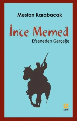 İnce Memed - Efsaneden Gerçeğe