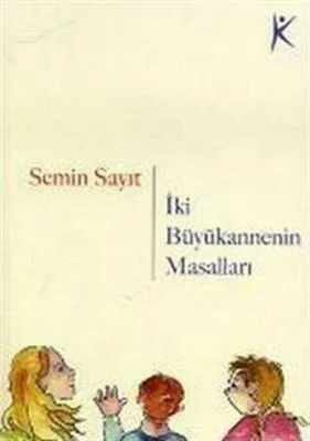 İki Büyükannenin Masalları