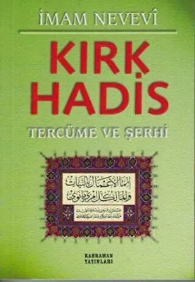 Kırk Hadis Tercüme ve Şerhi Yeşil Kapak