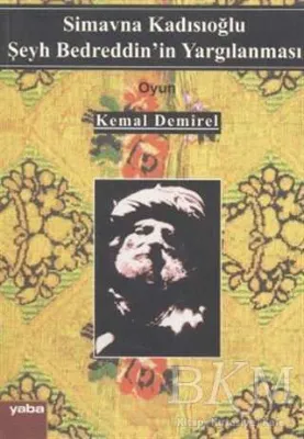 Şeyh Bedrettin’in Yargılanması