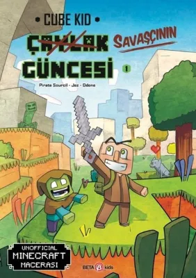 Bir Unofficial Minecraft Macerası - Çaylak Güncesi 1 - Yeni Bir Savaşçı