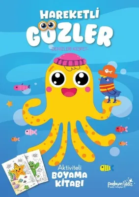 Denizleri Keşfet - Hareketli Gözler - Aktiviteli Boyama Kitabı