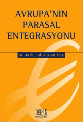 Avrupa`nın Parasal Entegrasyonu