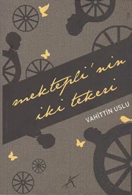 Mektepli’nin İki Tekeri