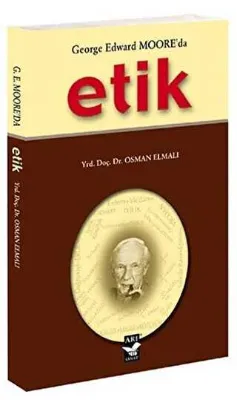 George Edward Moor’da Etik