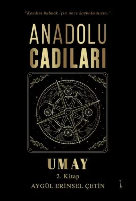 Anadolu Cadıları Tomris - 2. Kitap
