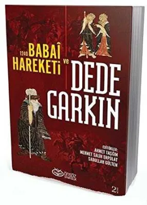 Babaî Hareketi ve Dede Garkın