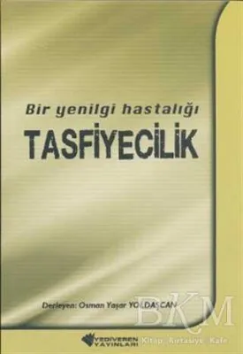 Bir Yenilgi Hastalığı Tasfiyecilik
