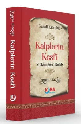 Kalplerin Keşfi Mükaşefetü'l Kulüb - Gazali Kitaplığı