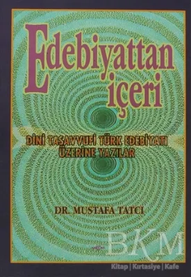 Edebiyattan İçeri