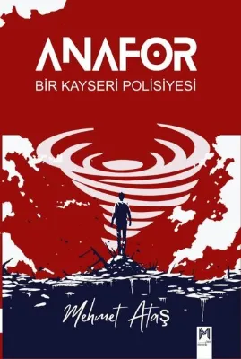 Anafor - Bir Kayseri Polisiyesi
