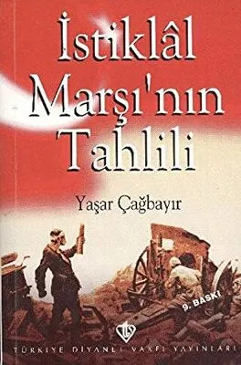 İstiklal Marşı`nın Tahlili