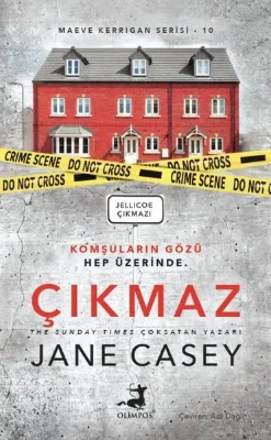 Çıkmaz: Jellicoe Çıkmazı - Maeve Kerrigan Serisi 10