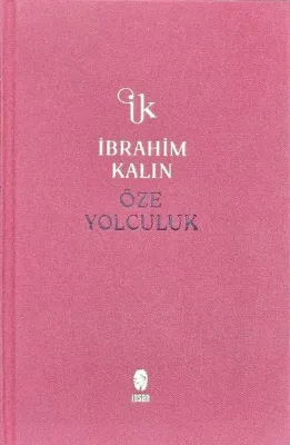 Öze Yolculuk - Bez Ciltli