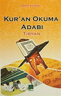 Kur`an Okuma Adabı Tıbyan