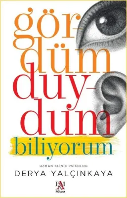 Gördüm Duydum Biliyorum