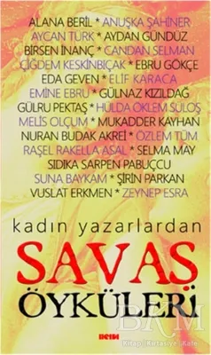 Kadın Yazarlardan Savaş Öyküleri