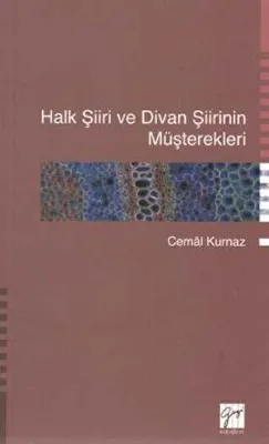 Halk Şiiri ve Divan Şiirinin Müşterekleri