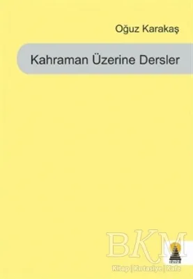 Kahraman Üzerine Dersler