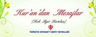 Kurandan Mesajlar Kırk Ayet Kartelası