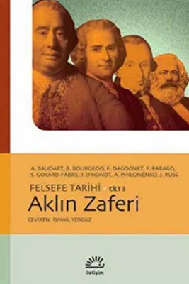Aklın Zaferi - Felsefe Tarihi Cilt: 3