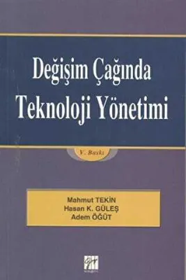 Değişim Çağında Teknoloji Yönetimi
