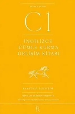 C1 Seviye İngilizce Cümle Kurma - Gelişim Kitabı