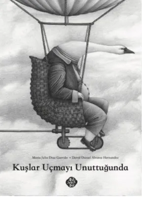 Kuşlar Uçmayı Unuttuğunda