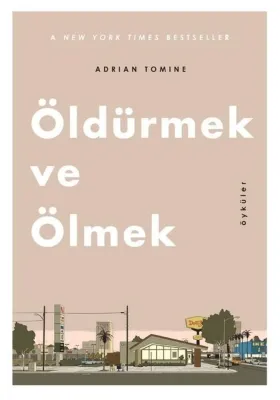 Öldürmek ve Ölmek