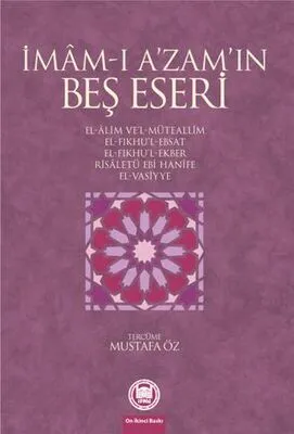 İmam-ı A’zam’ın Beş Eseri