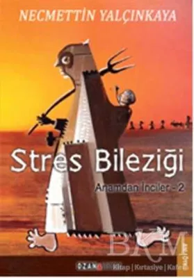 Anamdan İnciler 2: Stres Bileziği