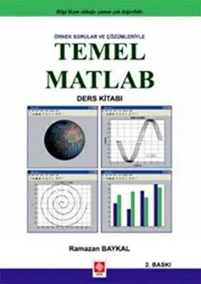 Örnek Sorular ve Çözümleriyle Temel Matlab