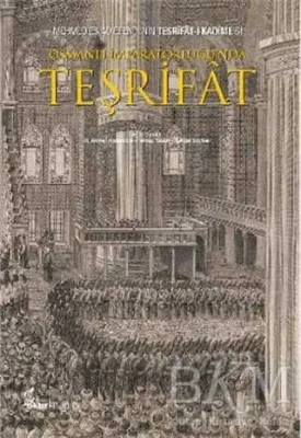 Osmanlı İmparatorluğu’nda Teşrifat