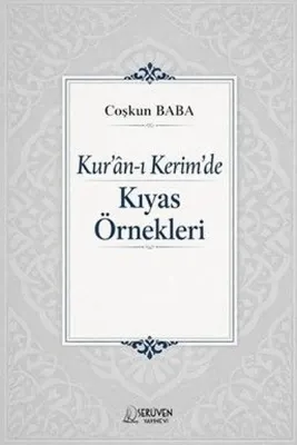 Kur'an-ı Kerim'de Kıyas Örnekleri