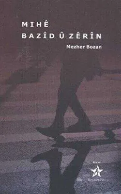 Mıhe Bazid u Zerin