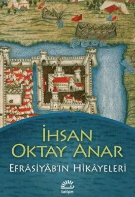 Efrasiyab’ın Hikayeleri